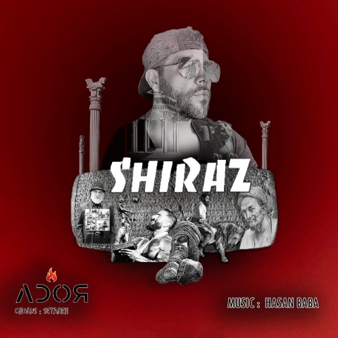 دانلود آهنگ آدور به نام شیراز